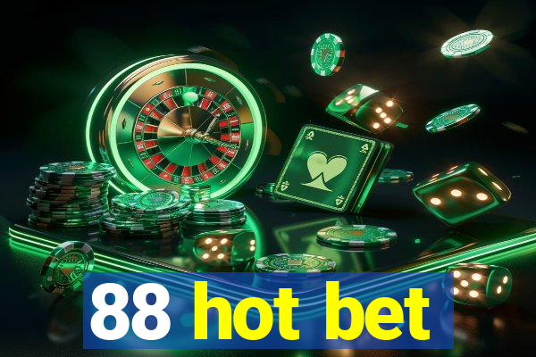 88 hot bet